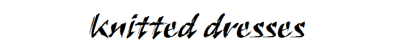 Knitted dresses